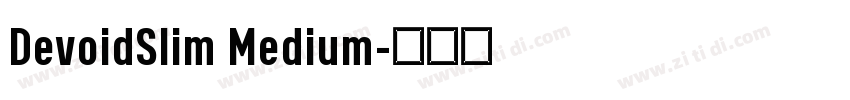 DevoidSlim Medium字体转换